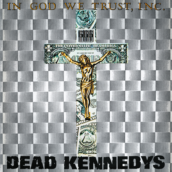 Dead Kennedys – IN GOD WE TRUST, INC. (GREY VINYL) Vinyl LP