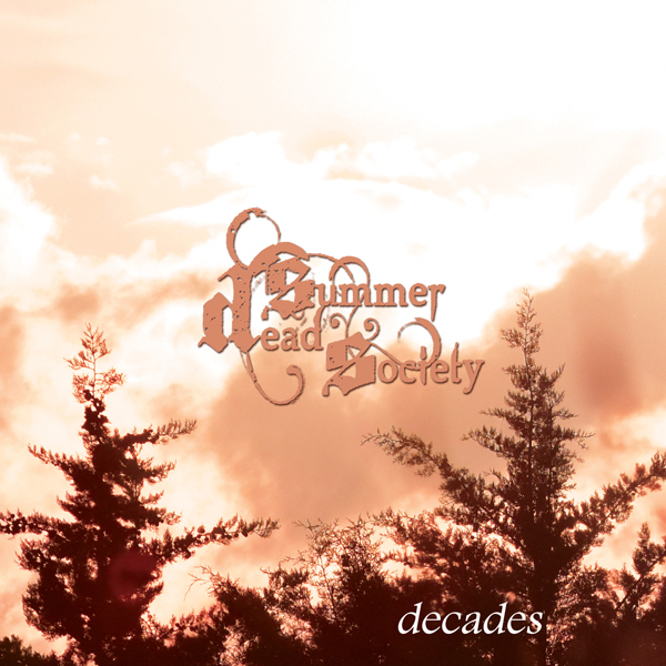 Dead Summer Society – DECADES (LTD.DIGI) Compact Disc Digi