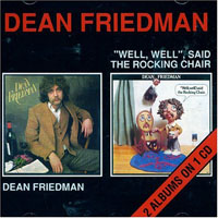 Dean Friedman - DEAN FRIEDMAN/WELL WELL SAID T CD