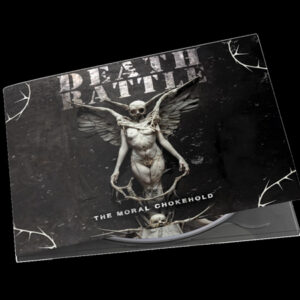 Death Rattle - THE MORAL CHOKEHOLD (DIGIPACK) Compact Disc Digi