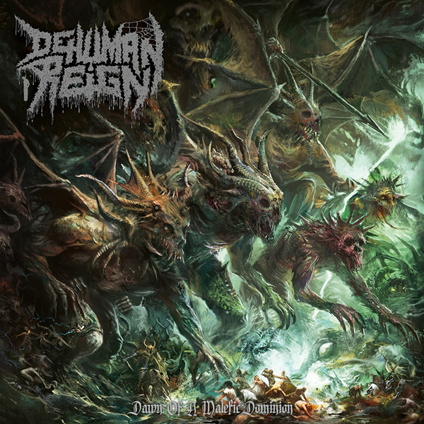 Dehuman Reign – DAWN OF A MALEFIC DOMINION CD