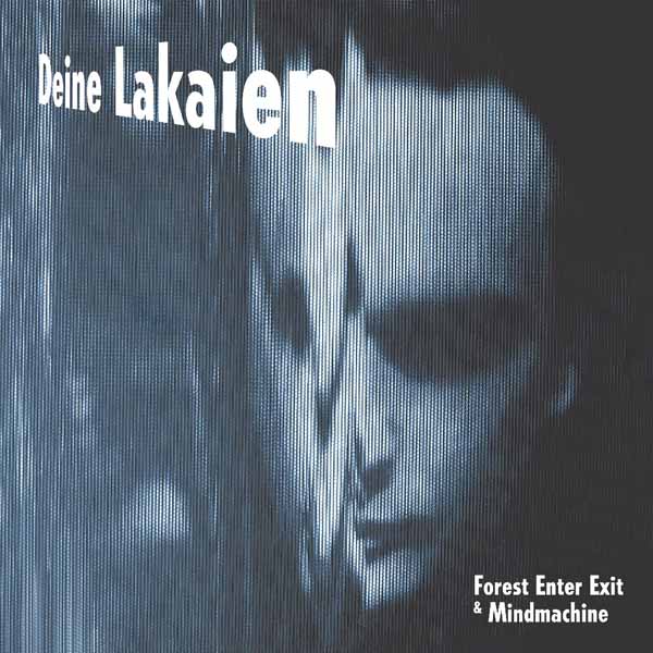 Deine Lakaien – FOREST ENTER EXIT & MINDMACHINE (DIGISLEEVE) Compact Disc Double