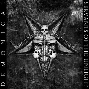 Demonical - SERVANTS OF UNLIGHT (MARBLE VINYL) Vinyl LP