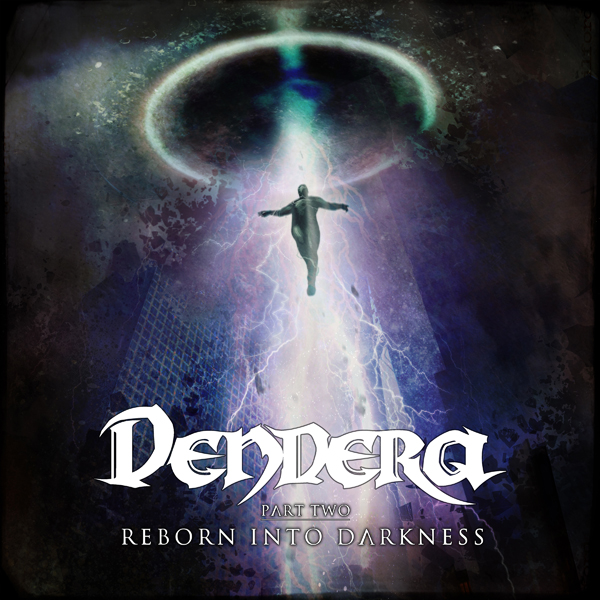 Dendera – REBORN INTO DARKNESS EP CD
