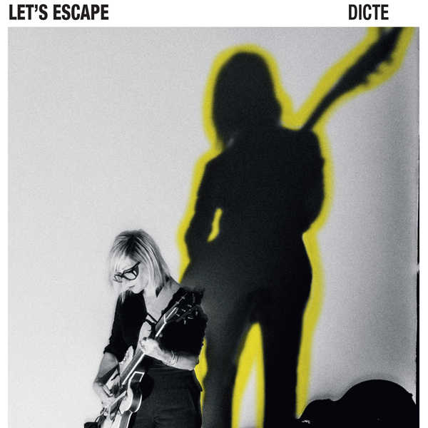 DICE – LET’S ESCAPE CD
