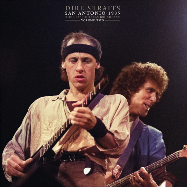Dire Straits – SAN ANTONIO 1985 VOL. 2 (2LP) Vinyl Double Album
