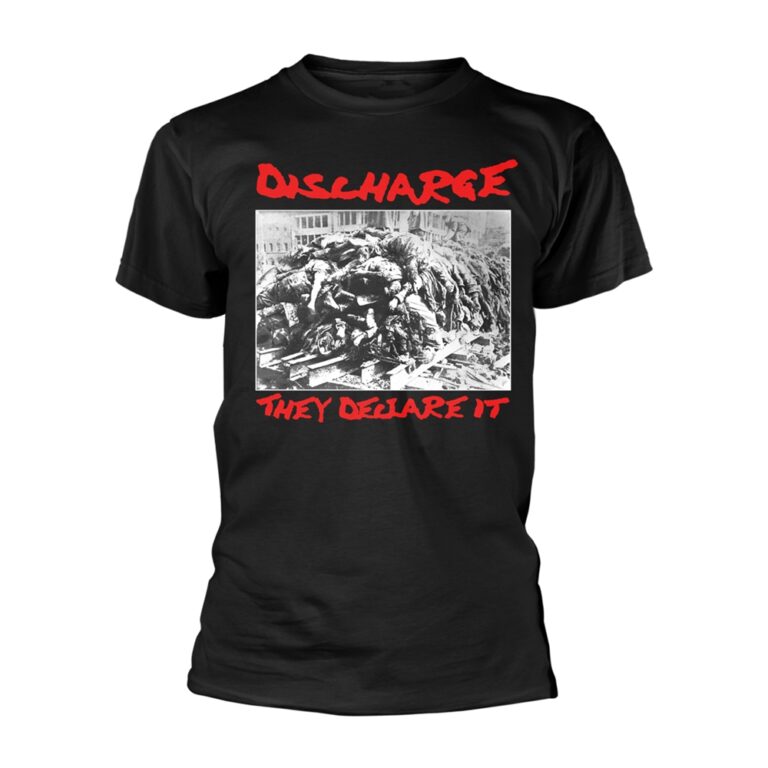 Discharge – They Declare It T-Shirt