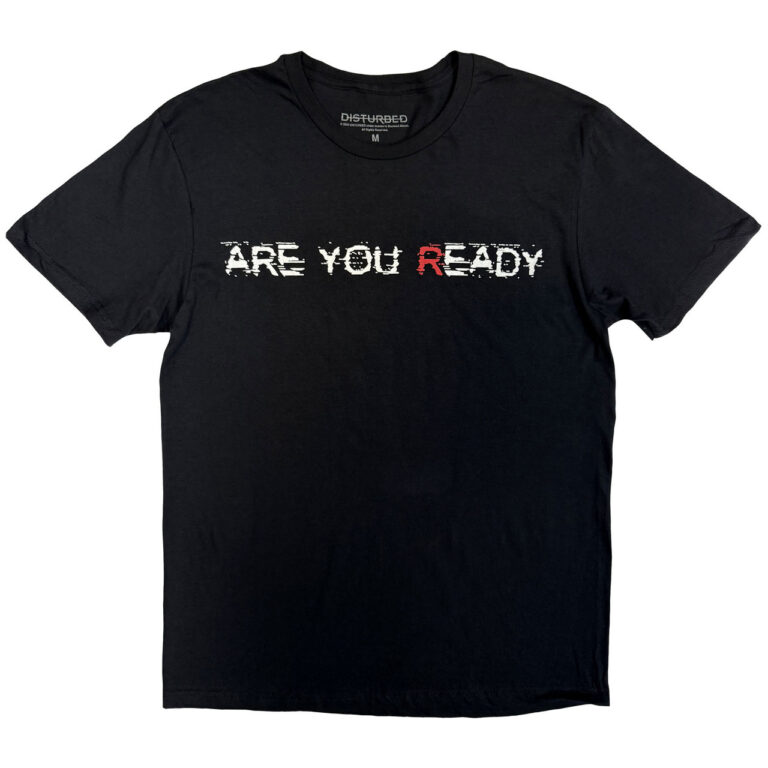 Disturbed Are You Ready? T-Shirt