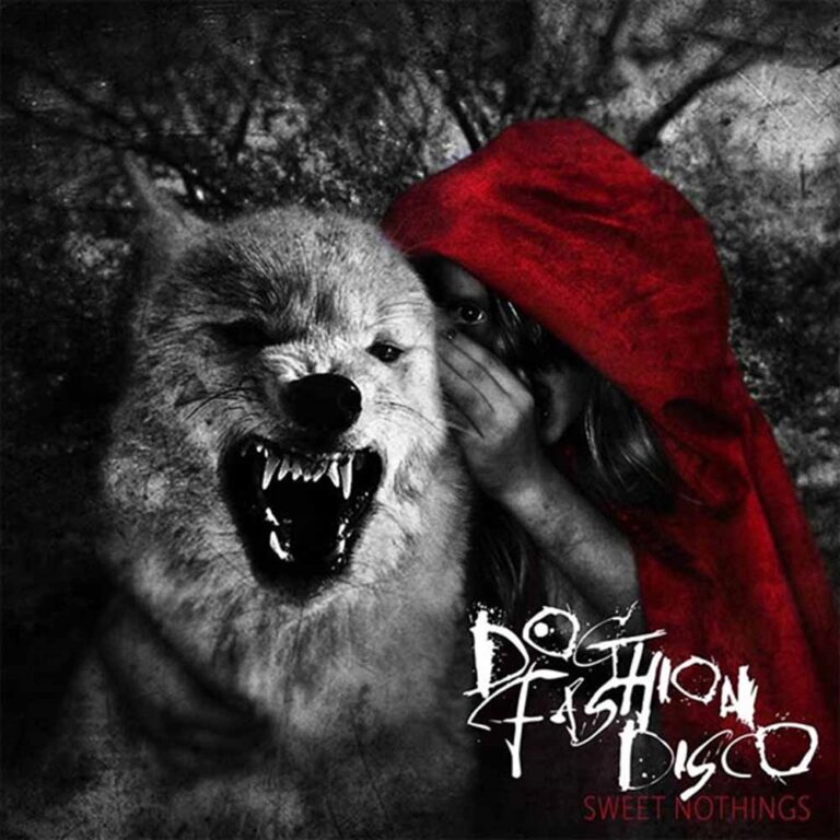 Dog Fashion Disco – SWEET NOTHINGS CD