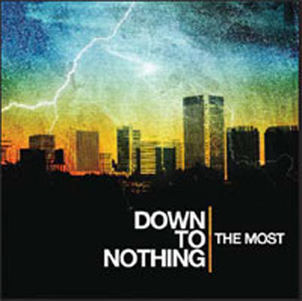 Down To Nothing – THE MOST CD