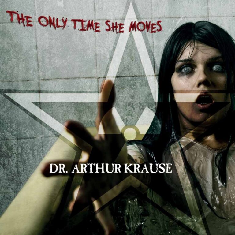 Dr. Arthur Krause – THE ONLY TIME SHE MOVES CD
