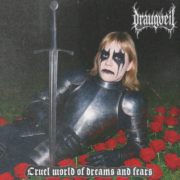 Draugveil – CRUEL WORLD OF DREAMS AND FEARS Vinyl LP