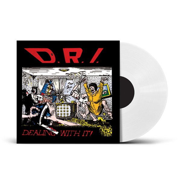 DRI – DEALING WITH IT (PHD EXCLUSIVE WHITE VINYL) Vinyl LP