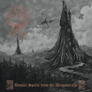 Druadan Forest - DISMAL SPELLS FROM THE DRAGONREALM (2LP) Vinyl Double Album