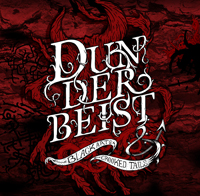 Dunderbeist - BLACK ARTS & CROOKED TAILS CD