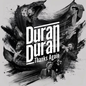 Duran Duran - THANKS AGAIN (2LP) Vinyl Double Album
