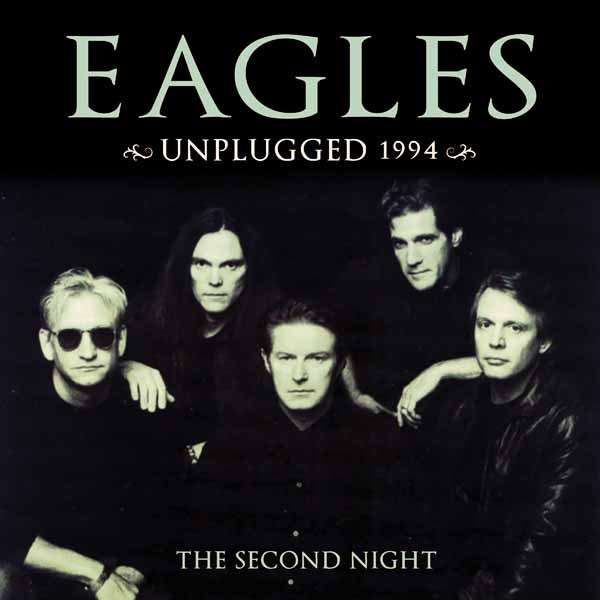 Eagles – UNPLUGGED 1994 (2CD) Compact Disc Double