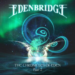 Edenbridge - THE CHRONICLES OF EDEN PART 2 (2CD) Compact Disc Double