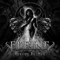 Eleine - DANCING IN HELL (BLACK & WHITE COVER) CD