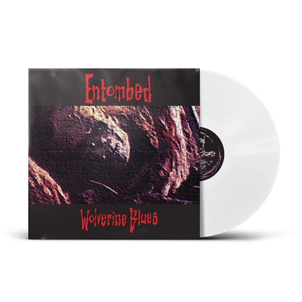 Entombed – WOLVERINE BLUES (PHD EXCLUSIVE WHITE VINYL) Vinyl LP