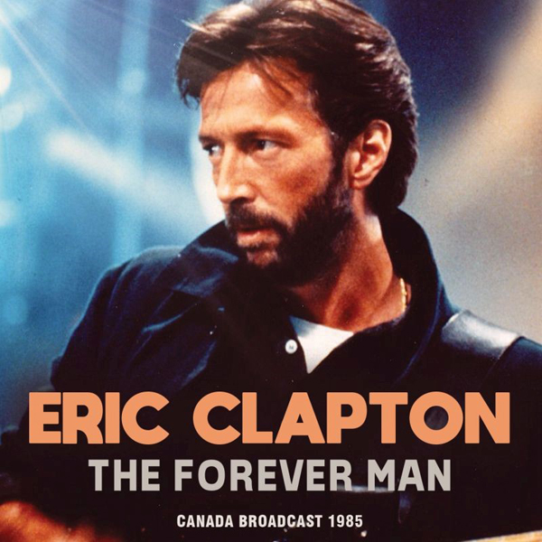 Eric Clapton – THE FOREVER MAN CD
