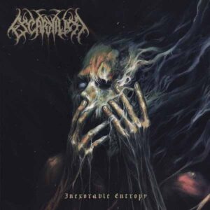 Escarnium - INEXORABLE ENTROPY CD