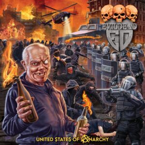 Evildead - UNITED STATES OF ANARCHY Compact Disc Digi