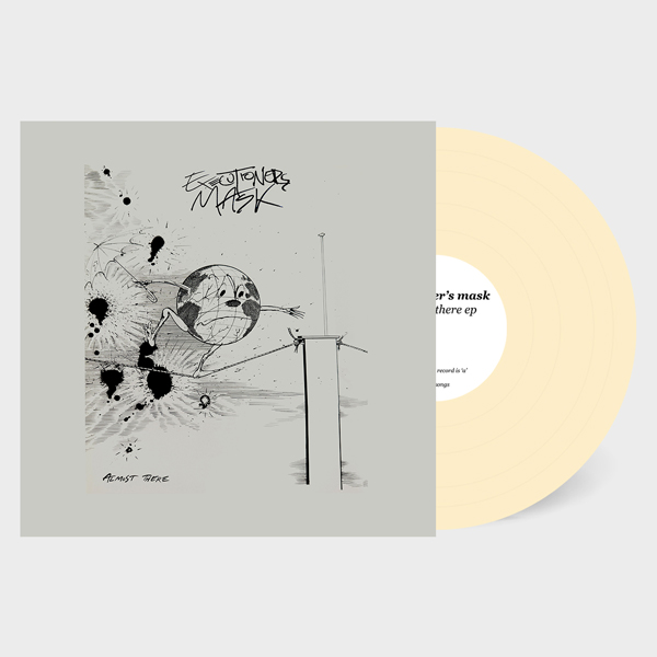 EXECUTIONER’S MASK – ALMOST THERE (CREAM VINYL) Vinyl LP