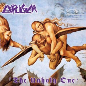 Expulser - THE UNHOLY ONE (LTD.DIGI) Compact Disc Digi