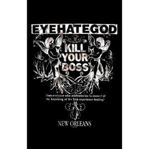 Eyehategod Kill Your Boss Textile Poster
