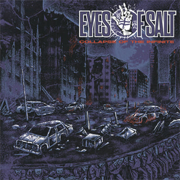 EYES OF SALT – COLLAPSE OF THE INFINITE Vinyl LP