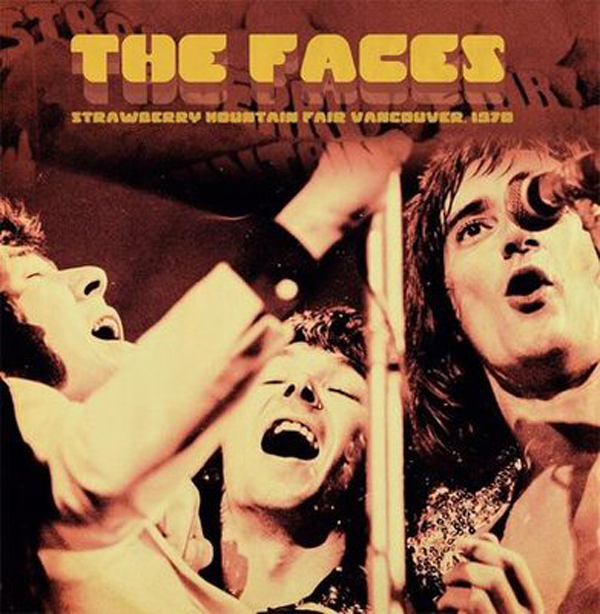 Faces – STRAWBERRY MOUNTAIN FAIR, VANCOUVER 1970 [180G YELLOW VINYL] Vinyl LP