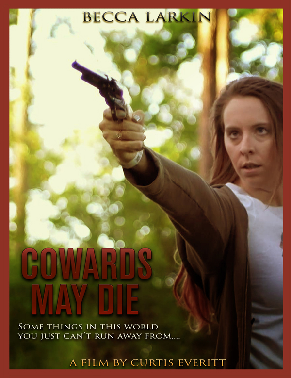 Feature Film – COWARDS MAY DIE DVD