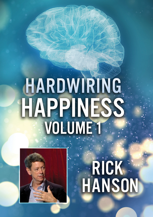 Feature Film – HARDWIRING HAPPINESS VOLUME 1: RICK HANSON DVD
