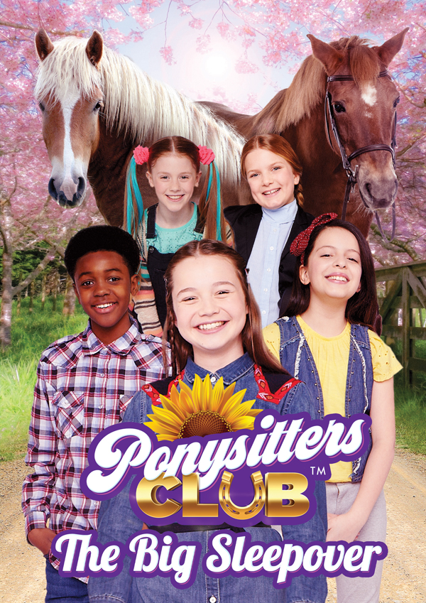 Feature Film – PONYSITTERS CLUB: THE BIG SLEEPOVER DVD