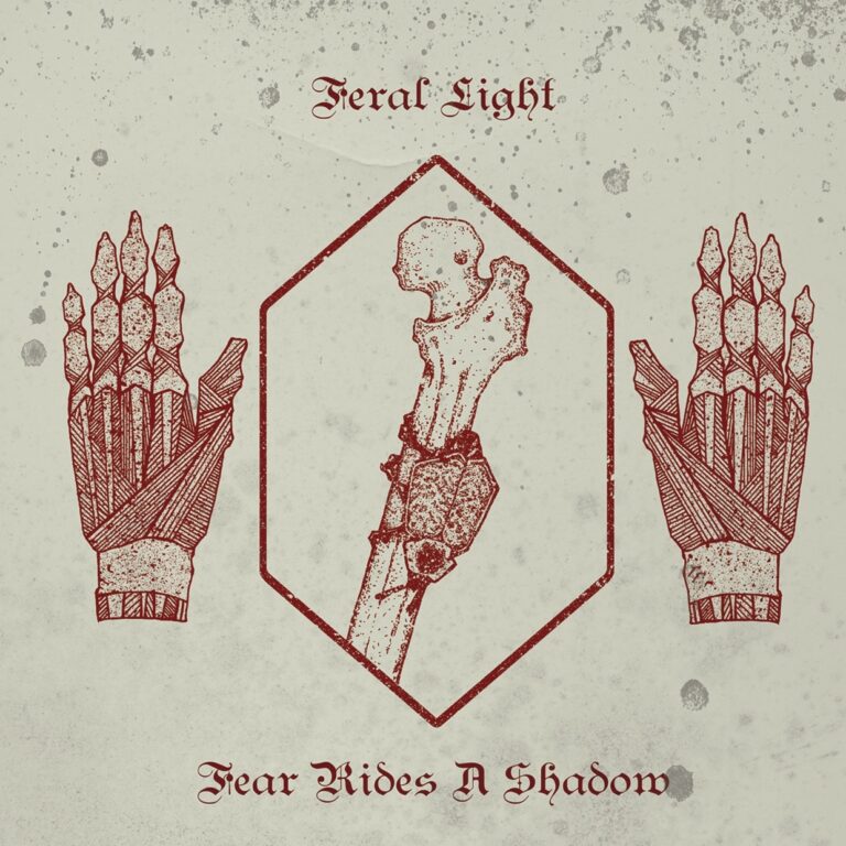 Feral Light – FEAR RIDES A SHADOW Vinyl LP