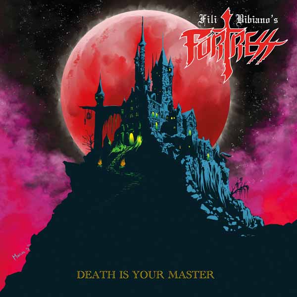 Fili Bibiano’s Fortress – DEATH IS YOUR MASTER CD