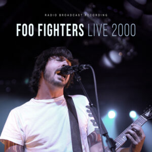 Foo Fighters - LIVE IN 2000 (WHITE VINYL) Vinyl LP