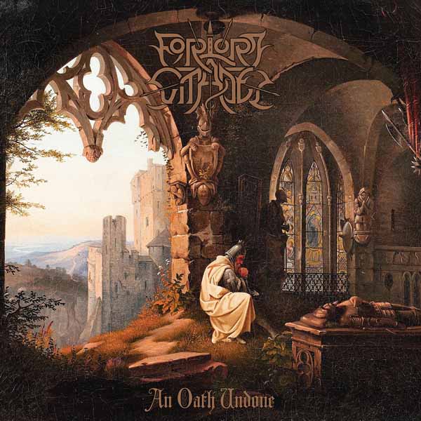 Forlorn Citadel – AN OATH UNDONE Compact Disc Digi