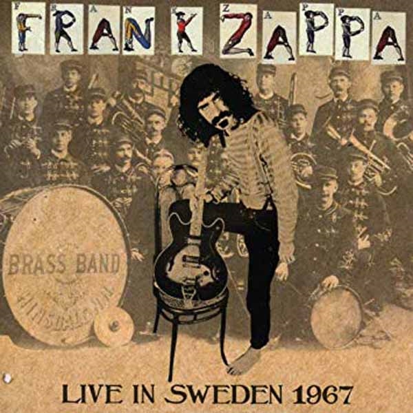 Frank Zappa – LIVE IN SWEDEN 1967 CD