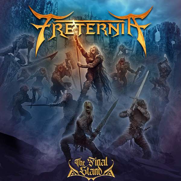 Freternia – THE FINAL STAND Compact Disc Digi