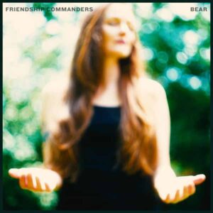 Friendship Commanders - BEAR CD