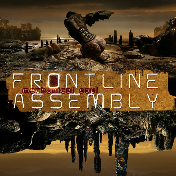 Front Line Assembly – MECHANICAL SOUL CD