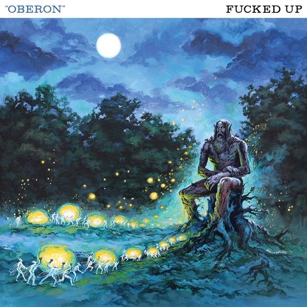 Fucked Up – OBERON Vinyl 12″