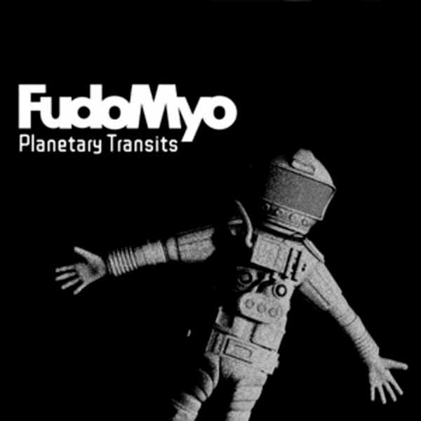 Fudo Myo – PLANETARY TRANSITS Compact Disc Digi