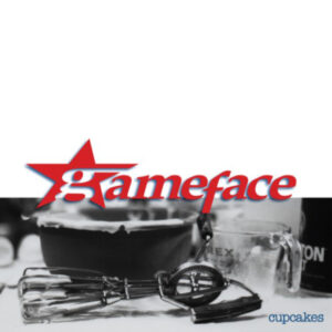 Gameface - CUPCAKES Vinyl LP