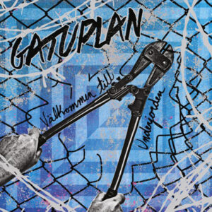 Gatuplan - VÄLKOMMEN TILL UNDERJORDEN CD