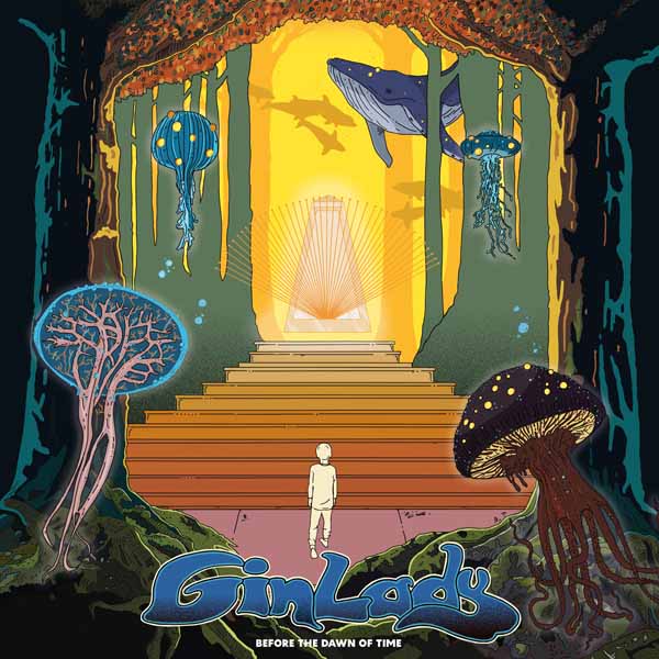 Gin Lady – BEFORE THE DAWN OF TIME CD