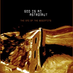 God Is An Astronaut - THE END OF THE BEGINNING CD