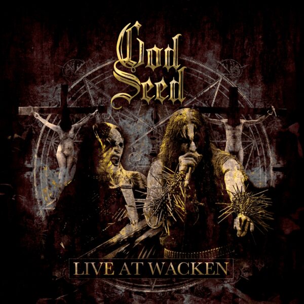 God Seed - LIVE AT WACKEN DVD
